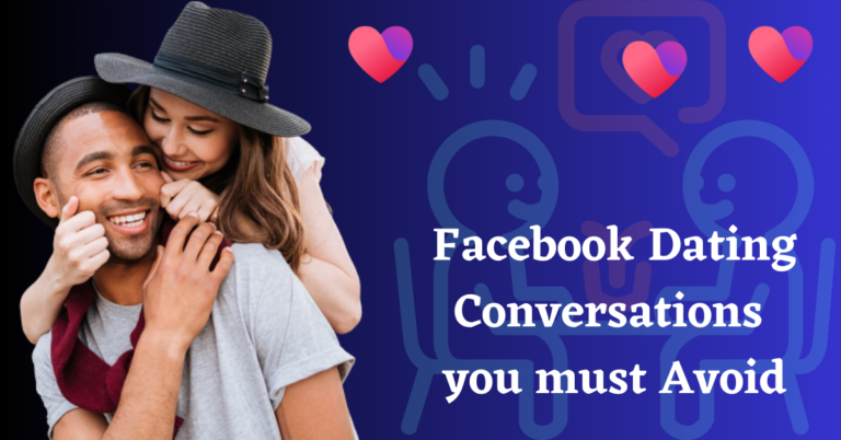 Facebook Dating Conversations you must Avoid